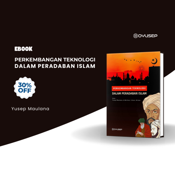 (E-Book) Perkembangan Teknologi Dalam Peradaban Islam